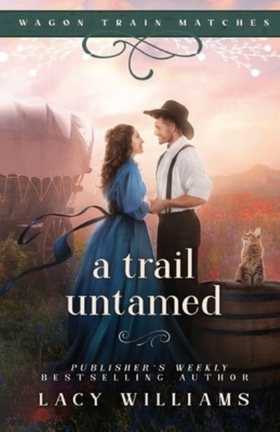 Cover for Lacy Williams · Trail Untamed (Bok) (2023)