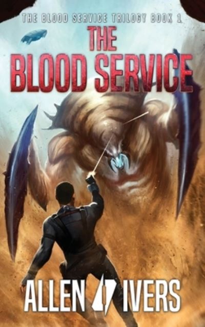 Cover for Tom Edwards · The Blood Service (Book) (2023)