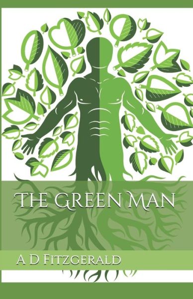 Cover for A D Fitzgerald · The Green Man (Pocketbok) (2017)