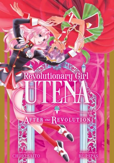 Cover for Chiho Saito · Revolutionary Girl Utena: After the Revolution (Paperback Book) (2020)