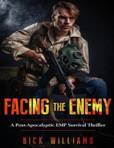Cover for Nick Williams · Facing the Enemy (Taschenbuch) (2018)