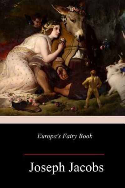 Cover for Joseph Jacobs · Europa's Fairy Book (Paperback Book) (2018)