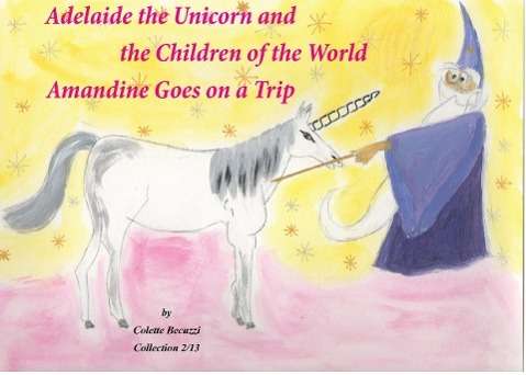 Cover for Becuzzi · Adelaide the Unicorn and the Ch (Book)