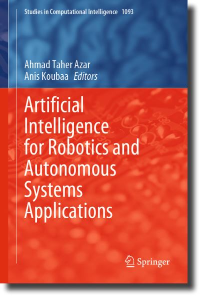 Cover for Ahmad Taher Azar · Artificial Intelligence for Robotics and Autonomous Systems Applications - Studies in Computational Intelligence (Hardcover Book) [2023 edition] (2023)