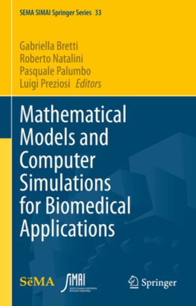 Cover for Gabriella Bretti · Mathematical Models and Computer Simulations for Biomedical Applications (Book) (2023)