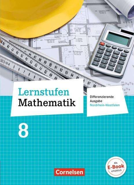 Prof. Dr. Manfred Leppig, Kurt Kalvelage, Helmut Spiering, Herbert VergoÃŸen, Dr. Alfred Warthorst · Lernstufen Mathe.Diff.NW.8.Sj.Schül (Book)