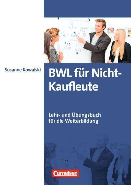 Cover for Kowalski · BWL für Nicht-Kaufleute (Book)