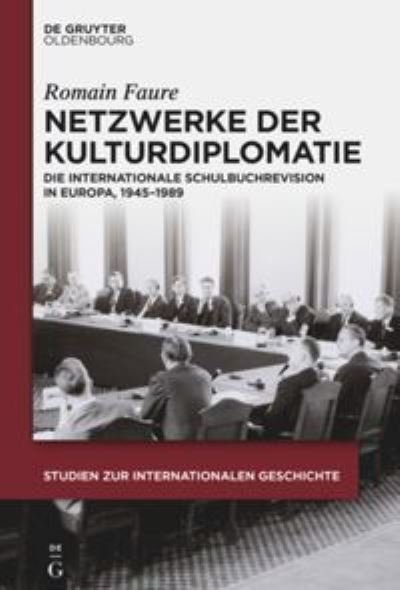 Cover for Faure · Netzwerke der Kulturdiplomatie (Buch) (2015)