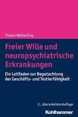 Cover for Wetterling · Freier Wille und neuropsychi (Bok) (2020)