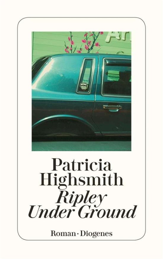 Cover for Patricia Highsmith · Detebe.23414 Highsmith.ripley U.ground (Book)