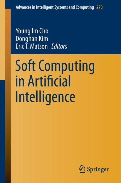 Young Im Cho · Soft Computing in Artificial Intelligence - Advances in Intelligent Systems and Computing (Paperback Book) [2014 edition] (2014)