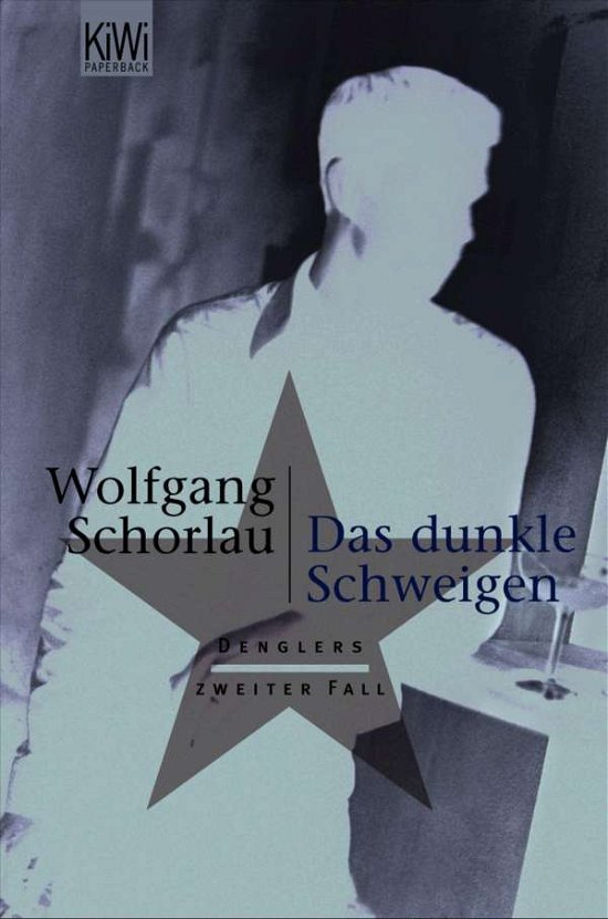 Cover for Wolfgang Schorlau · KiWi TB.918 Schorlau.Dunkle Schweigen (Buch)