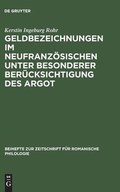 Cover for Rohr · Geldbezeichnungen im Neufranzösisc (Buch) (1987)