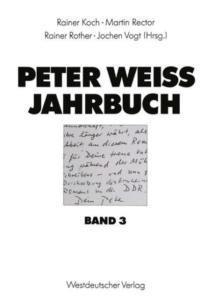 Peter Weiss Jahrbuch 3 - Rainer Koch - Livres - Vs Verlag Fur Sozialwissenschaften - 9783531125145 - 1 septembre 1994