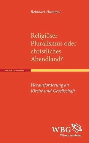 Religiöser Pluralismus oder chri - Hummel - Books -  - 9783534265145 - 