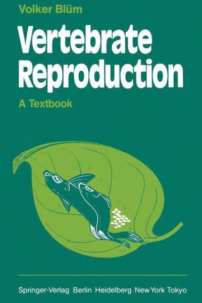 Cover for Volker Blum · Vertebrate Reproduction: a Textbook (Paperback Book) (1986)