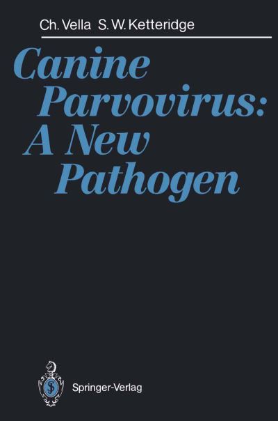 Cover for Cherelyn Vella · Canine Parvovirus: A New Pathogen (Paperback Book) (1991)