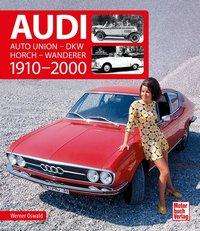 Audi 1910-2000 - Oswald - Książki -  - 9783613043145 - 