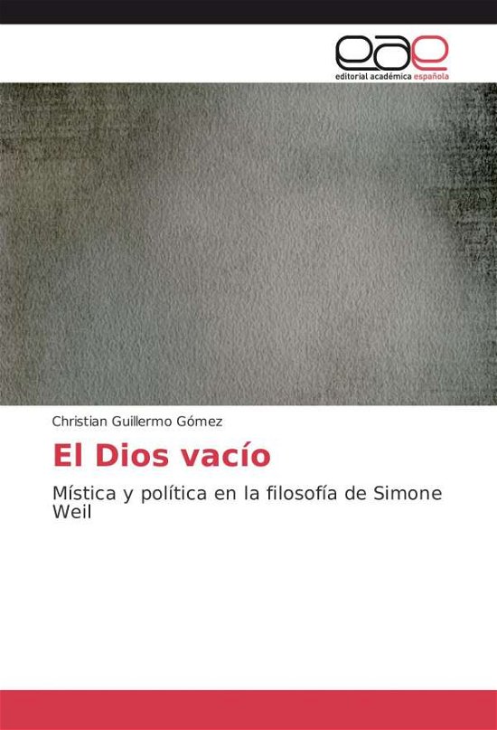 Cover for Gómez · El Dios vacío (Bok)