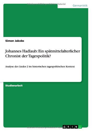 Cover for Jakobs · Johannes Hadlaub: Ein spätmittel (Paperback Book) [German edition] (2010)