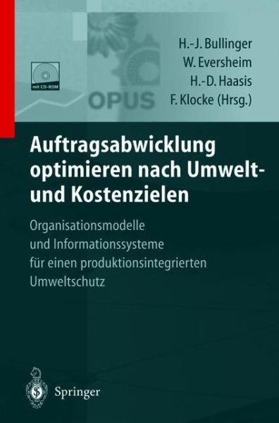 Cover for Hans-j Rg Bullinger · Auftragsabwicklung Optimieren Nach Umwelt- und Kostenzielen (Taschenbuch) [Softcover reprint of the original 1st ed. 2000 edition] (2011)