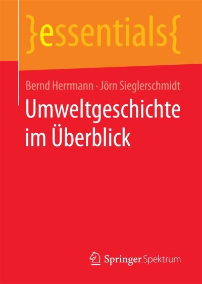 Cover for Herrmann · Umweltgeschichte im Überblick (Buch) (2016)
