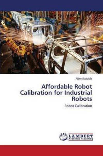 Cover for Nubiola · Affordable Robot Calibration fo (Bog) (2015)