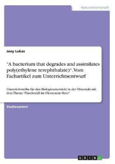 Cover for Lukas · &quot;A bacterium that degrades and as (Buch)