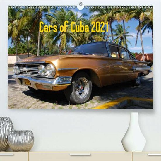 Cover for Herms · Cars of Cuba 2021 (Premium, hochw (Bog)