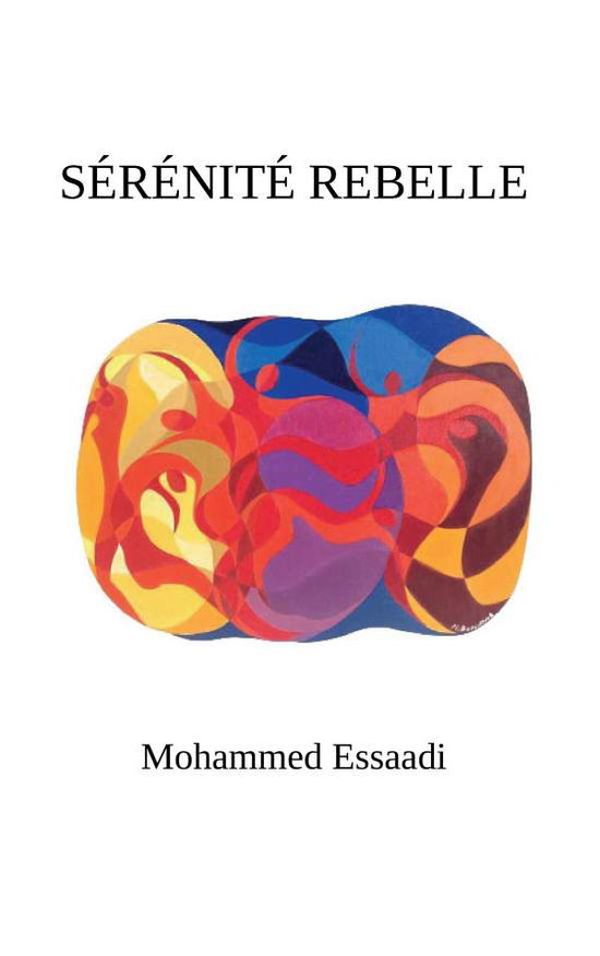 Cover for Essaadi · Sérénité rebelle (Bok)