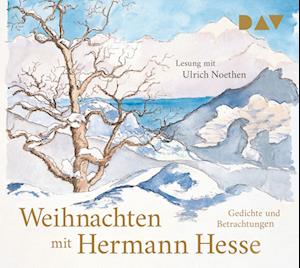 Hermann Hesse · Weihnachten mit Hermann Hesse. Gedichte und Betrachtungen (Audiobook (CD)) (2024)