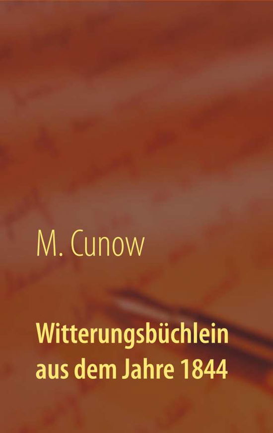 Cover for Cunow · Witterungsbüchlein aus dem Jahre (Book) (2019)