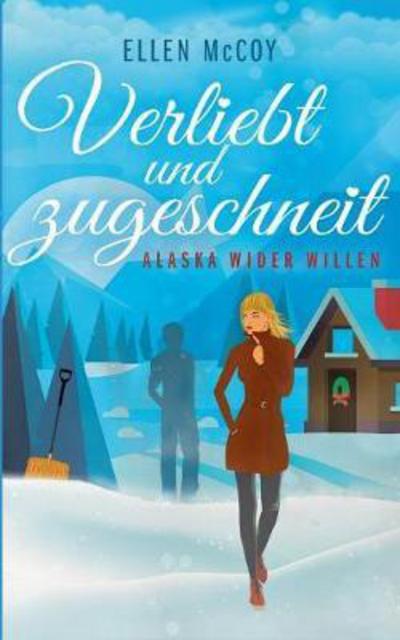 Cover for McCoy · Verliebt und zugeschneit (Buch) (2017)