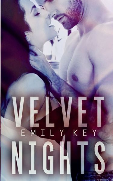 Cover for Emily Key · Velvet Nights: Du gehoerst mir (Paperback Book) (2020)