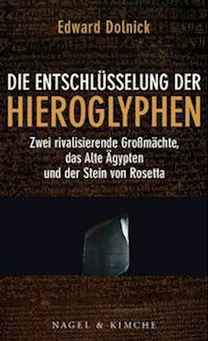 Cover for Edward Dolnick · Die Entschlüsselung der Hieroglyphen (Paperback Book) (2022)