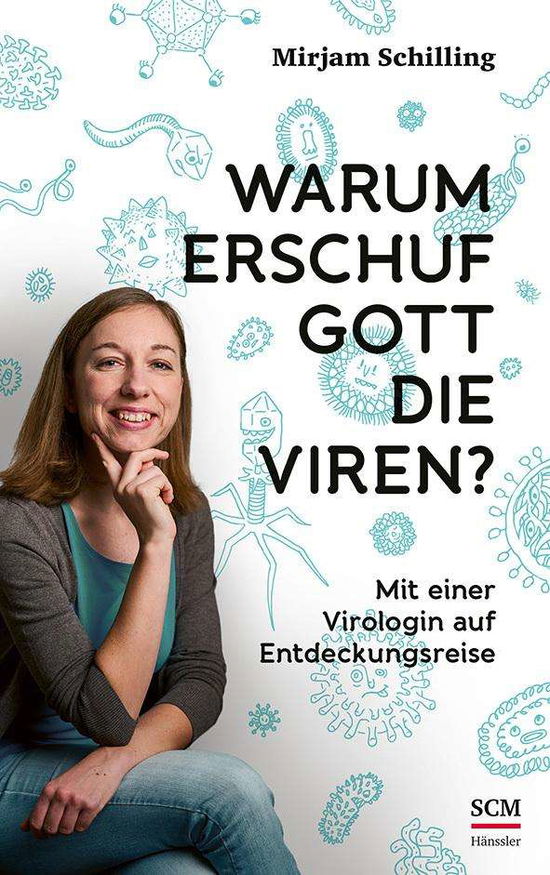 Cover for Mirjam Schilling · Warum erschuf Gott die Viren? (Paperback Book) (2021)