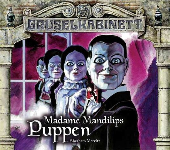 Madame Mandilips Puppen - Gruselkabinett-folge 96 Und 97 - Musik - TITANIA ME -HOERBUCH - 9783785751145 - 12. marts 2015