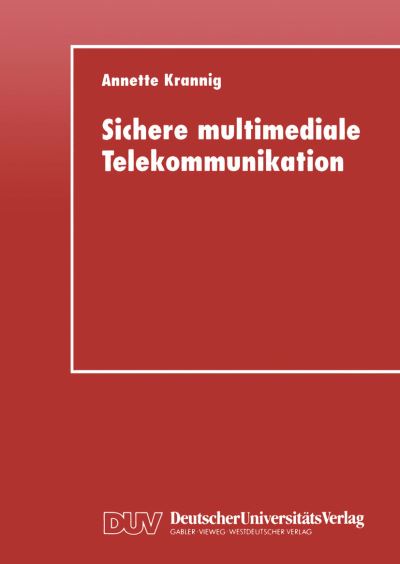 Cover for Annette Krannig · Sichere Multimediale Telekommunikation (Paperback Book) [1998 edition] (1998)