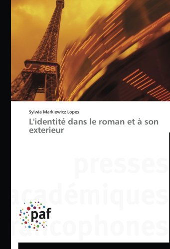 Cover for Sylwia Markiewicz Lopes · L'identité Dans Le Roman et À Son Exterieur (Taschenbuch) [French edition] (2018)