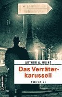 Cover for Arthur A. Quint · Das Verräterkarussell (Paperback Bog) (2022)