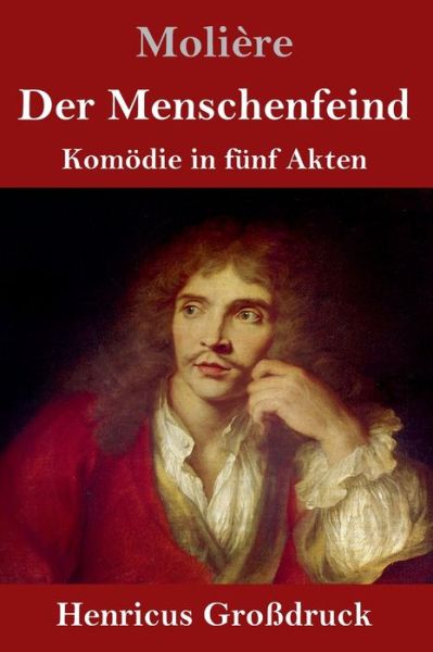 Cover for Moliere · Der Menschenfeind (Grossdruck) (Innbunden bok) (2019)