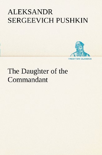 Cover for Aleksandr Sergeevich Pushkin · The Daughter of the Commandant (Tredition Classics) (French Edition) (Paperback Bog) [French edition] (2012)