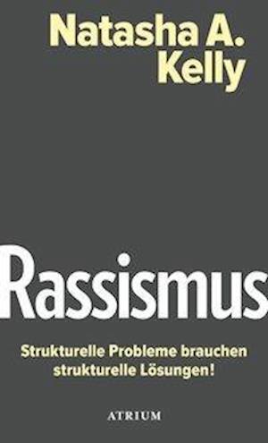 Cover for Kelly · Rassismus. Strukturelle Probleme (Book)