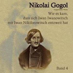Cover for Gogol · Wie es kam, dass sich Iwan.MP3-CD (Bog)