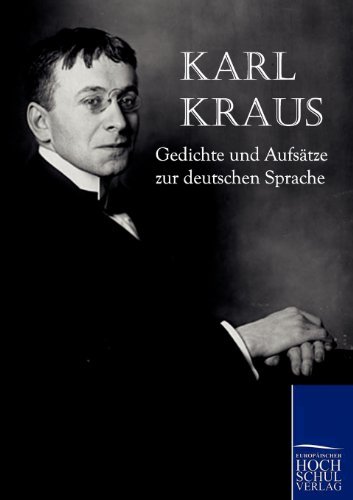 Cover for Karl Kraus · Gedichte Und Aufsätze Zur Deutschen Sprache (Paperback Book) [German edition] (2010)