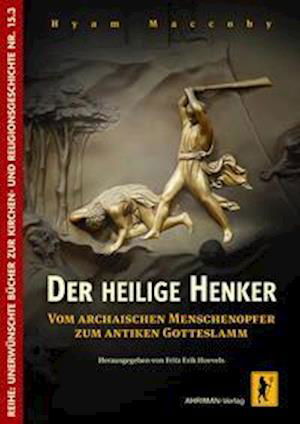 Cover for Hyam Maccoby · Der heilige Henker (Pocketbok) (2021)