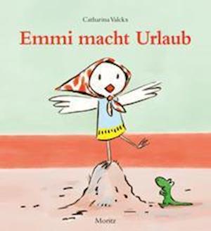 Cover for Catharina Valckx · Emmi macht Urlaub (Hardcover Book) (2021)