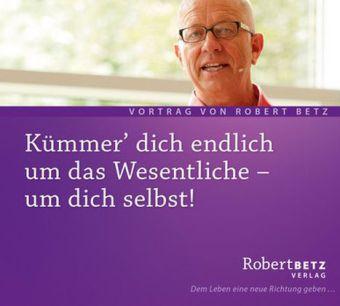 Cover for R.T. Betz · Betz, Robert: Kümmer dich endlich um das Wesentli (CD) (2016)