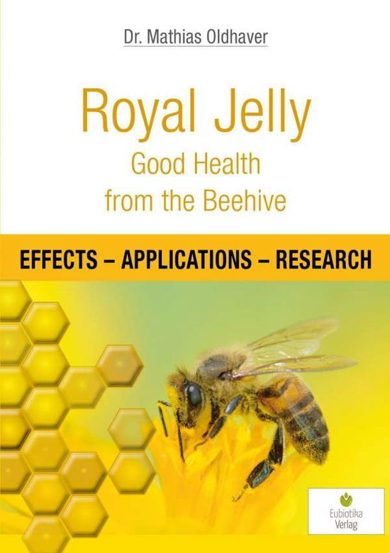 Cover for Oldhaver · Royal Jelly - Good Health from (Book)