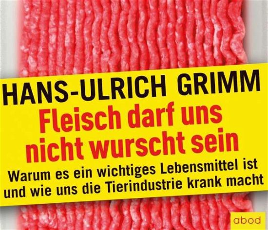 Cover for Grimm · Fleisch darf uns nicht wurscht,CD (Book)